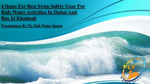 4 Items For Best Swim Safety Gear For Kids Water Activities In Dubai And Ras Al Khaimah