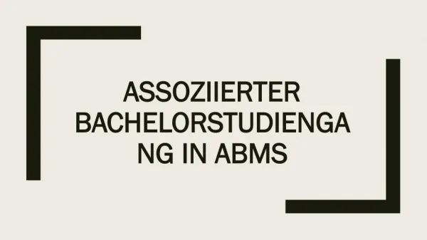 Assoziierter Bachelorstudiengang in ABMS