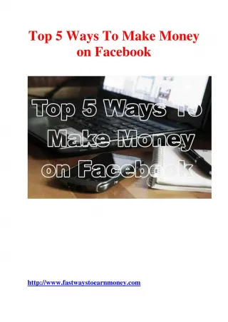 Top 5 Ways To Make Money on Facebook