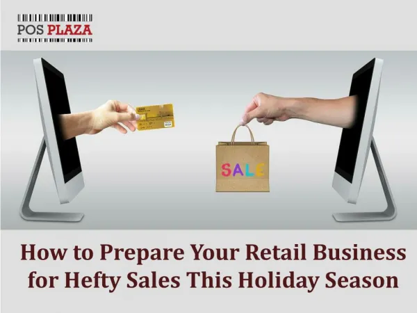 How to Prepare Your Retail Business for Hefty Sales This Holiday Season?