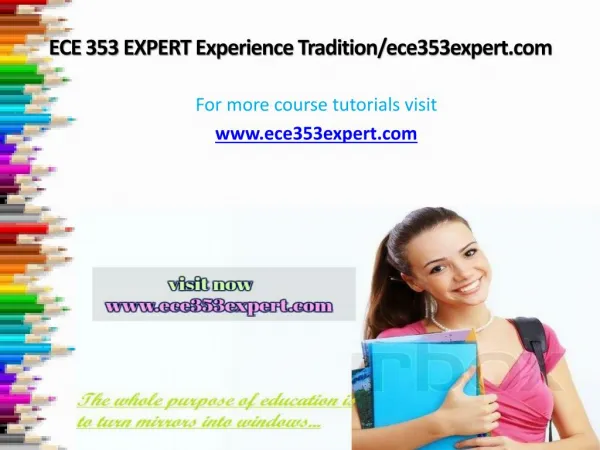 ECE 353 EXPERT Experience Tradition/ece353expert.com