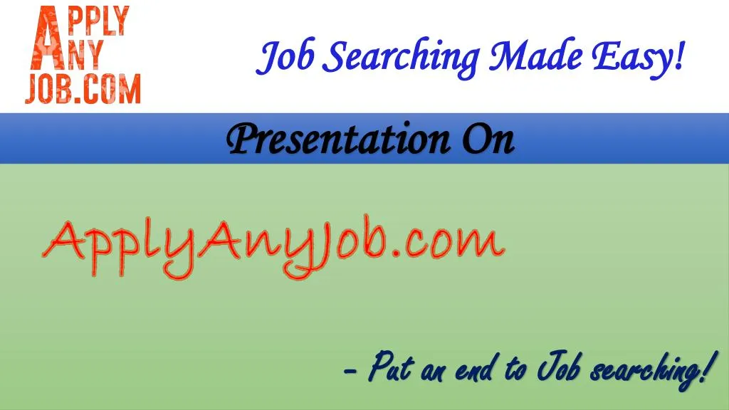 job searching made easy
