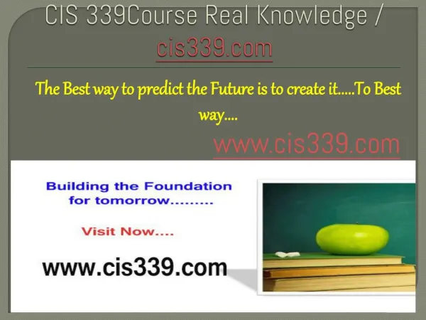 CIS 339Course Real Knowledge / cis339.com