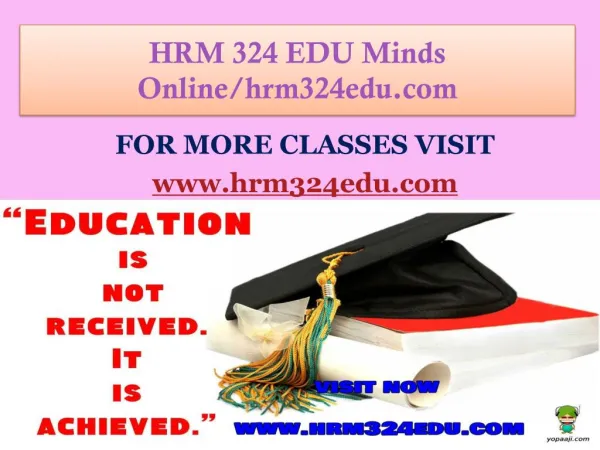 HRM 324 EDU Minds Online/hrm324edu.com