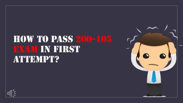 How To Pass Cisco 200-105 Exam In First Attempt With 200-105 Study Material?