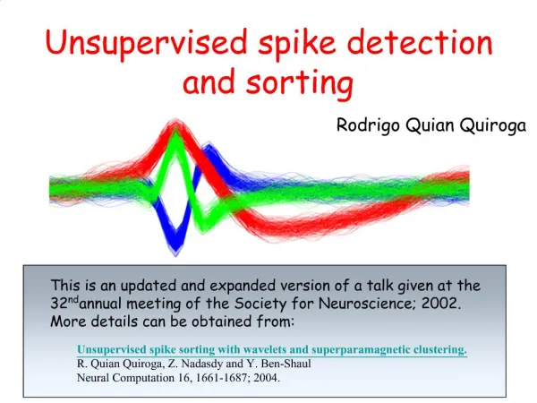 Unsupervised spike detection and sorting