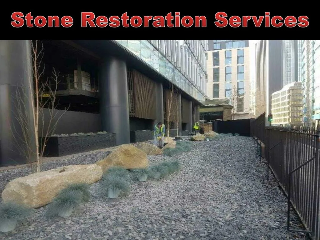 stone restoration services