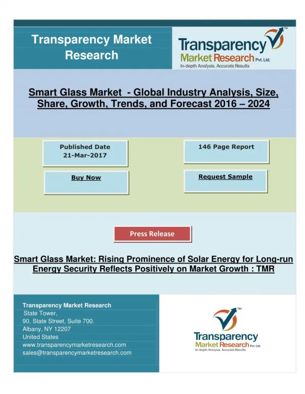 Smart Glass Market: Rising Prominence of Solar Energy for Long-run Energy Security, Research 2024