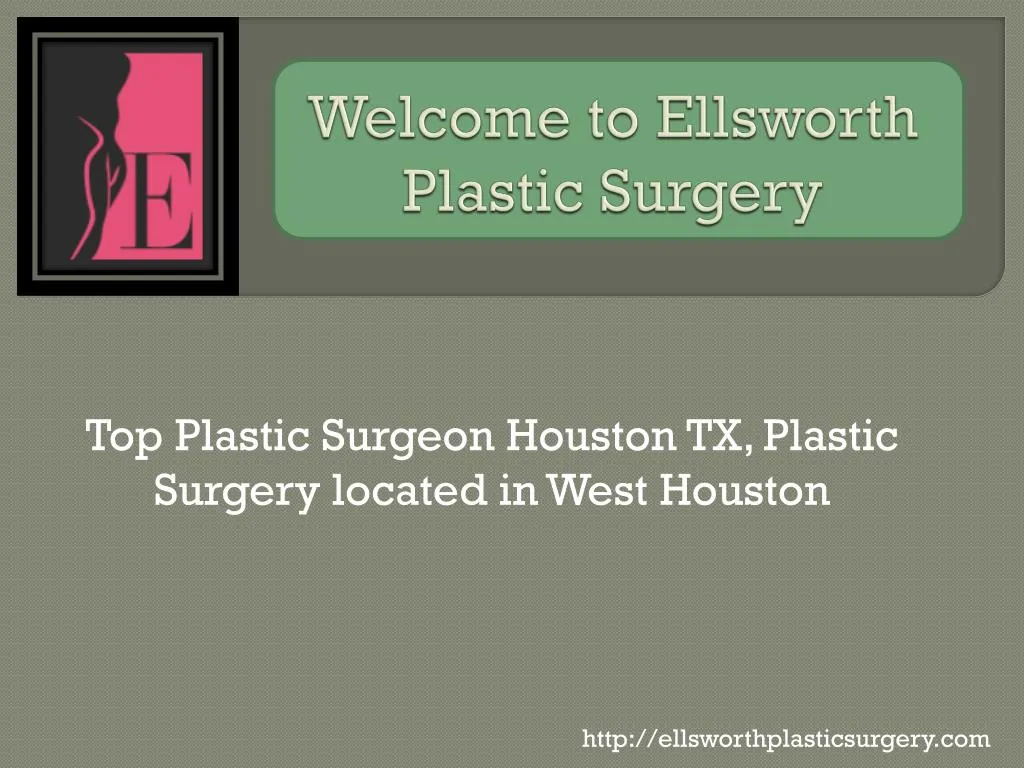 welcome to ellsworth plastic surgery