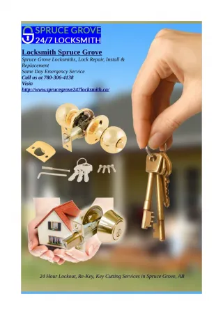 Spruce Grove Locksmith 24 Hours Emergency Repair - slide 1