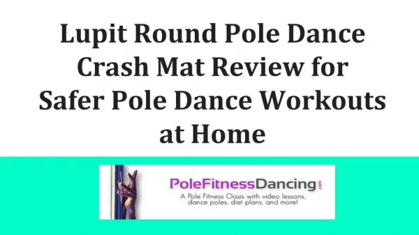 Lupit Round Pole Dance Crash Mat Review for Safer Pole Dance Workouts at Home