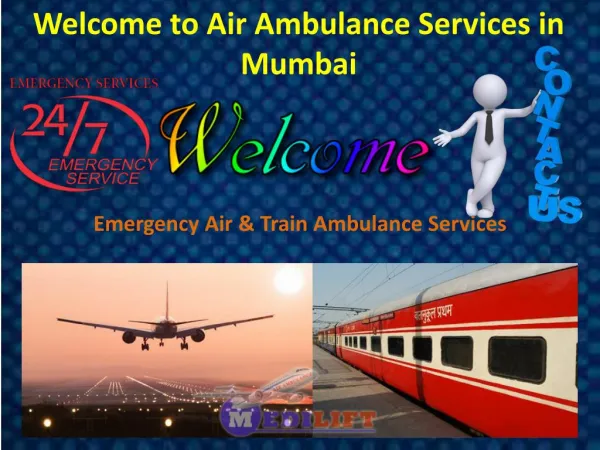 Get Medilift Hi-Tech Air Ambulance Services in Mumbai at an Economical Rate