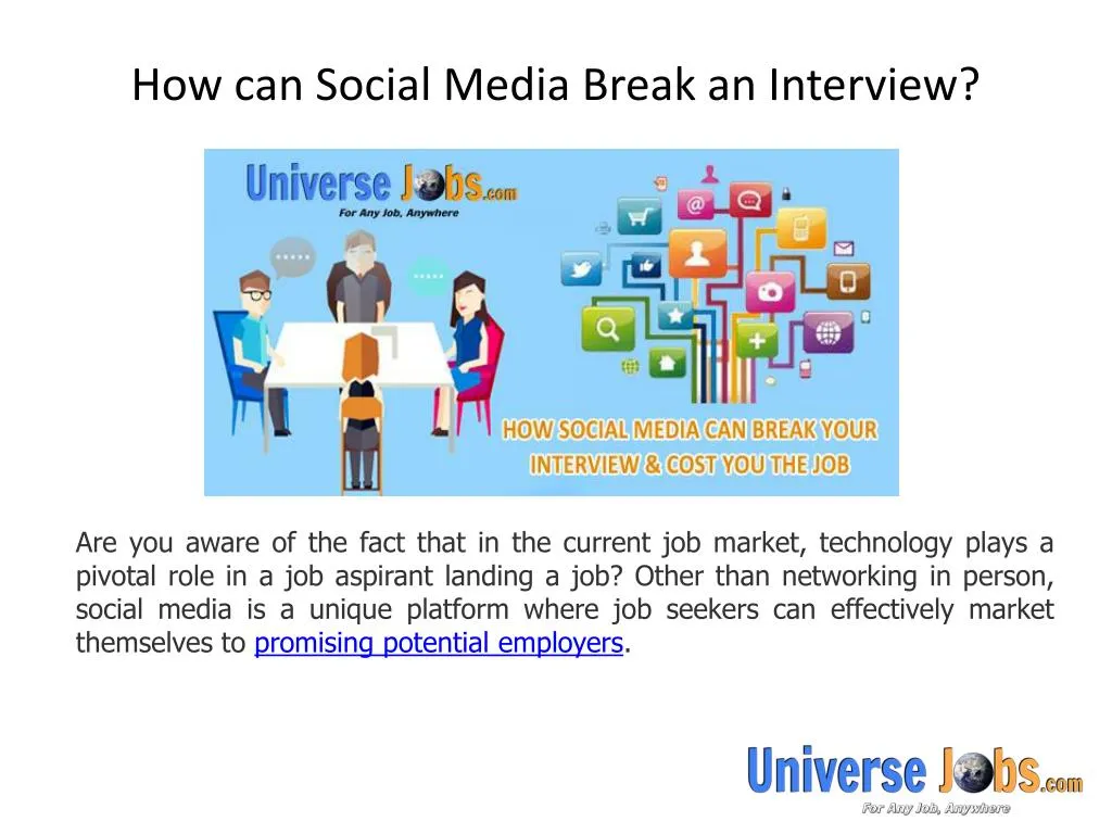 how can social media break an interview