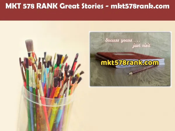MKT 578 RANK Great Stories /mkt578rank.com