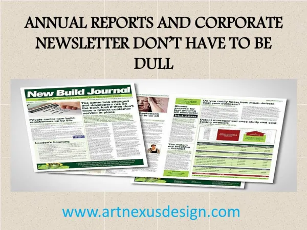 Annual Reports And Corporate Newsletter Don’t Have To Be Dull