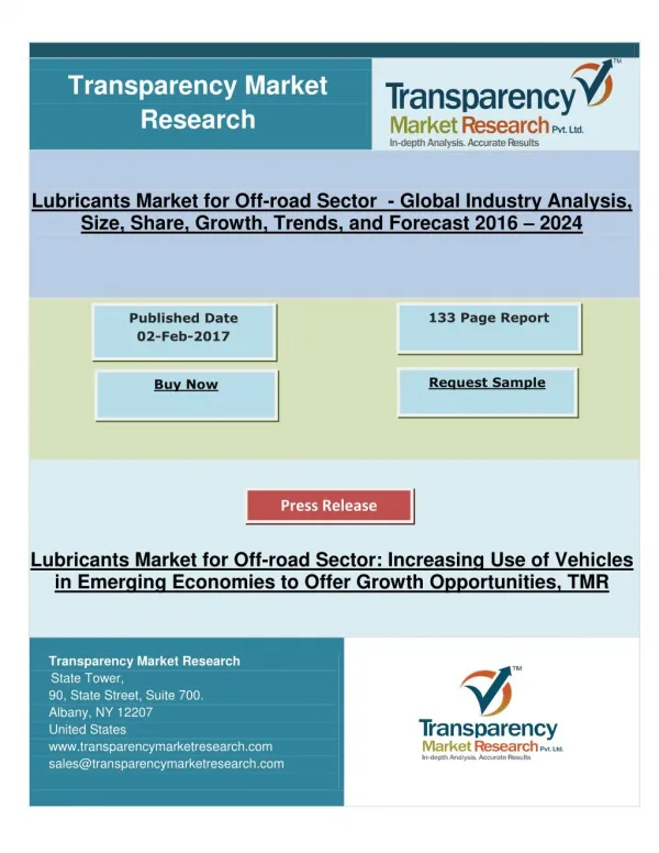 Lubricants Market for Off-road Sector: Increasing Use of Vehicles in Emerging Economies, TMR