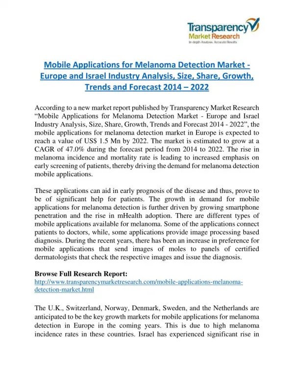 Mobile Applications for Melanoma Detection Market will rise to US$ 1.5 Million by 2022