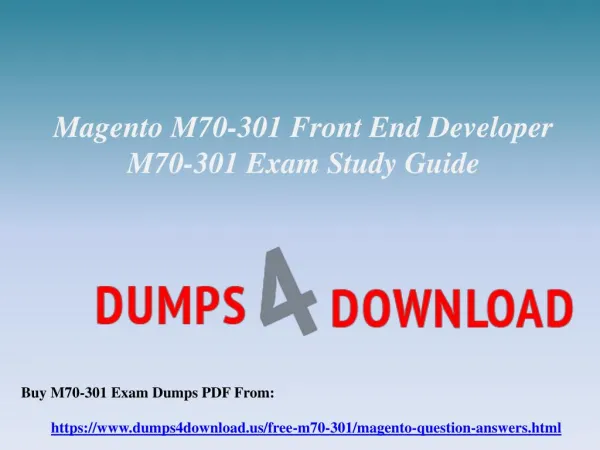 Free Magento M70-301 Exam Questions - Magento M70-301 Dumps PDF Dumps4Download.us