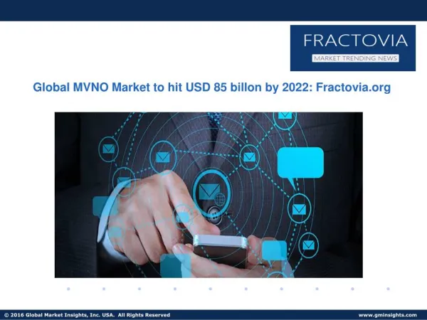 MVNO Market in Asia Pacific to grow at 11% CAGR from 2015 to 2022, led by Japan