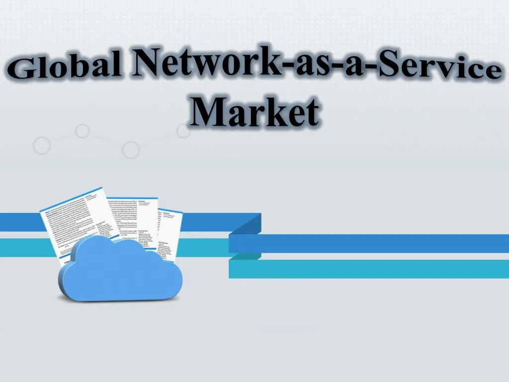 global network as a service market