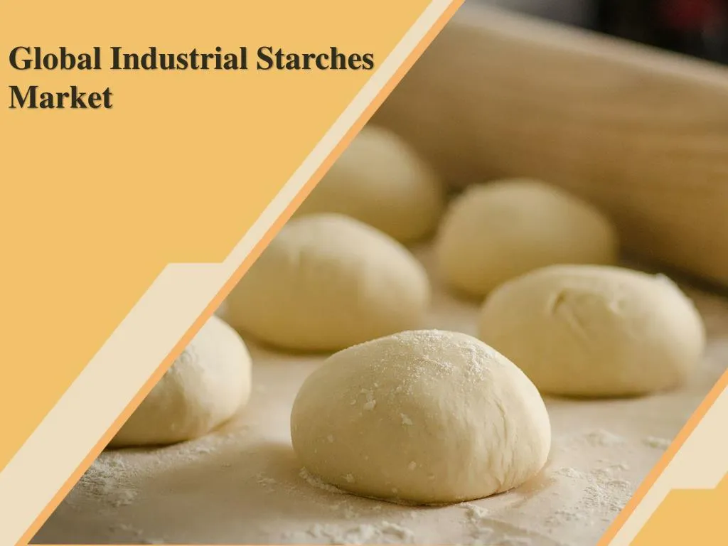 global industrial starches market