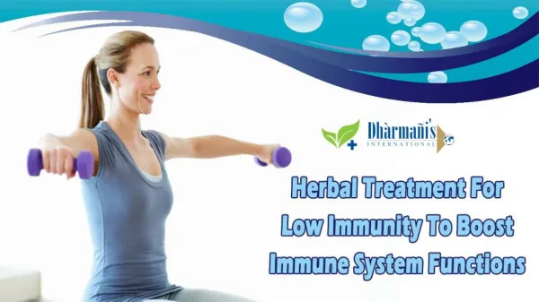 Herbal Treatment For Low Immunity To Boost Immune System Functions