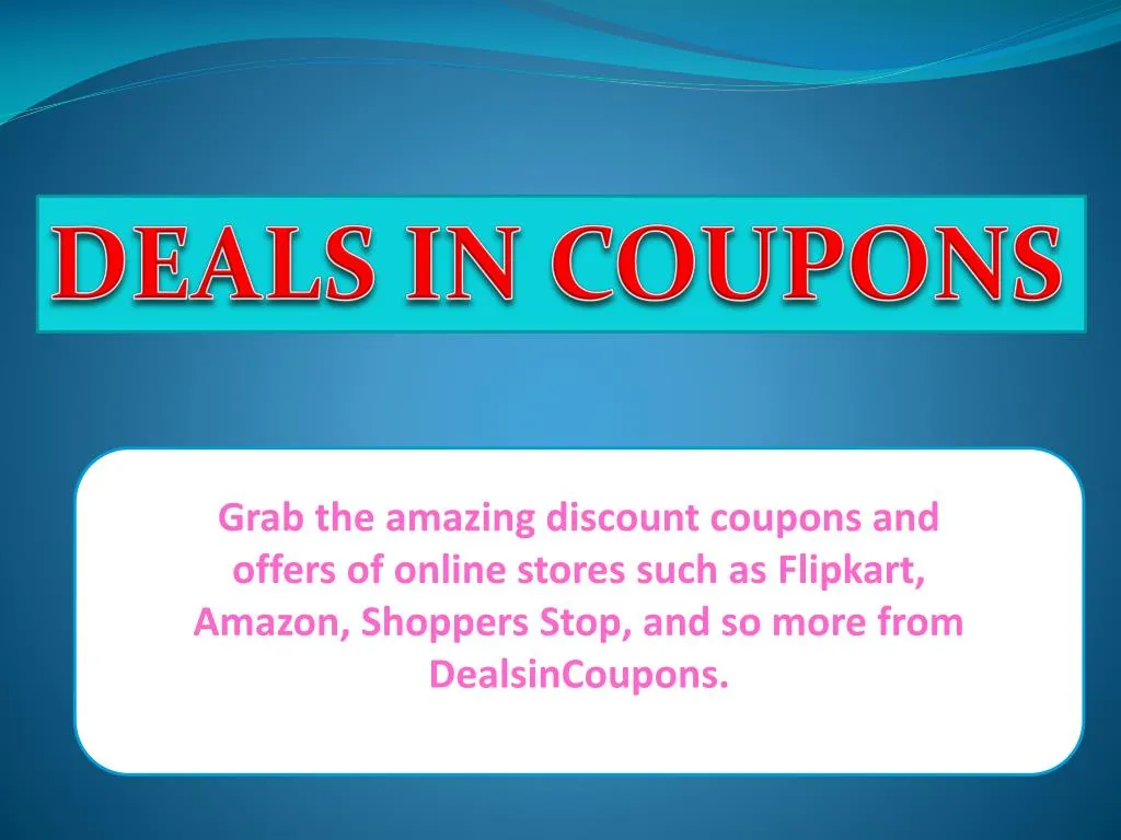 deals in coupons