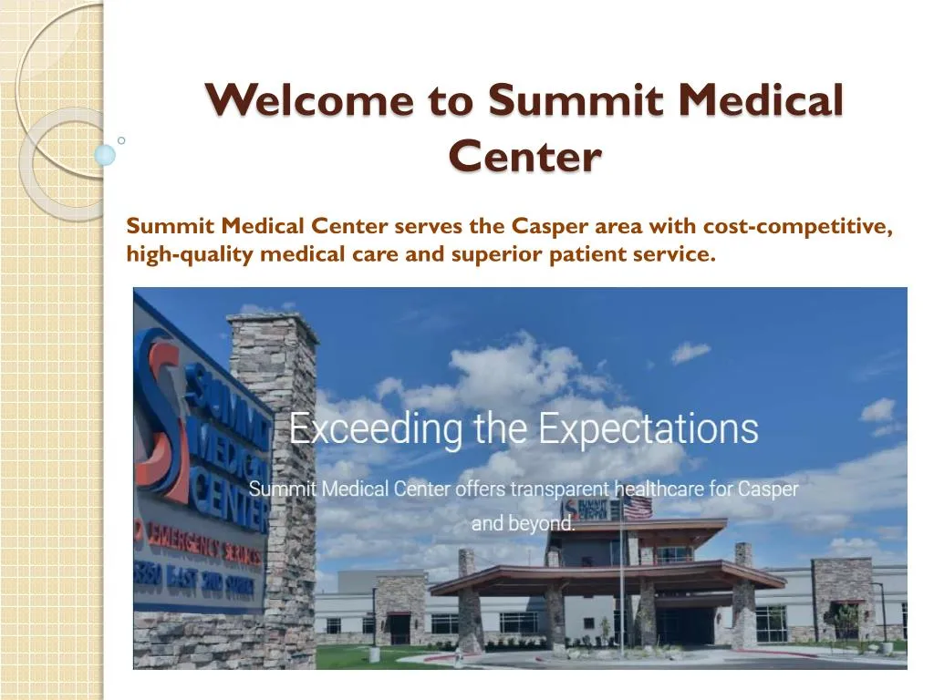 welcome to summit medical center
