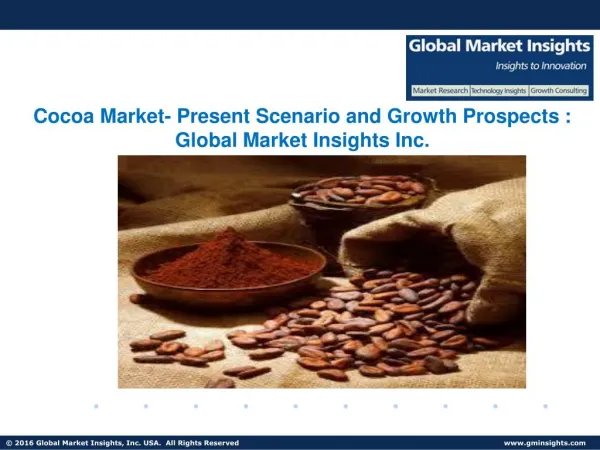 Cocoa Market Industry Business Development Analysis and Future Challenges by2024
