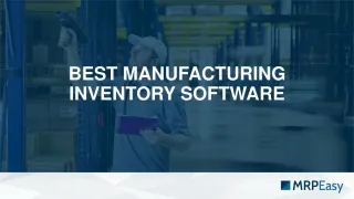 Best Manufacturing Inventory Software - slide 1