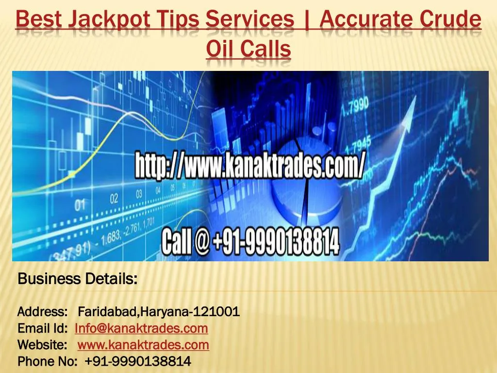 best jackpot tips services accurate crude oil calls