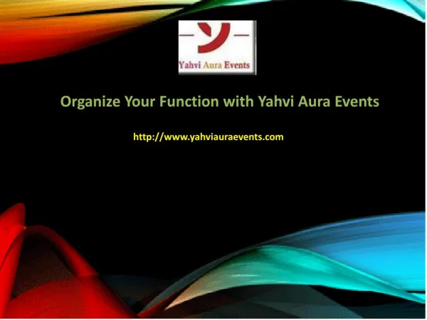 Organize Your functions with Yahvi Aura Events