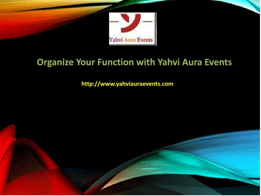 organize your function with yahvi aura events