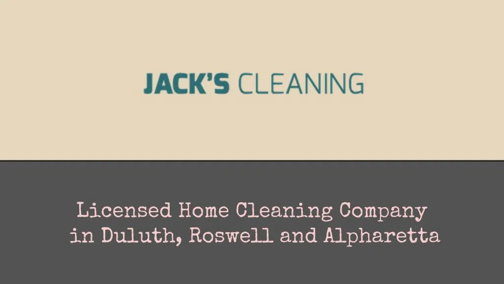 licensed home cleaning company in duluth roswell