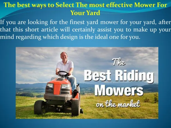 The best ways to Select The most effective Mower For Your Yard