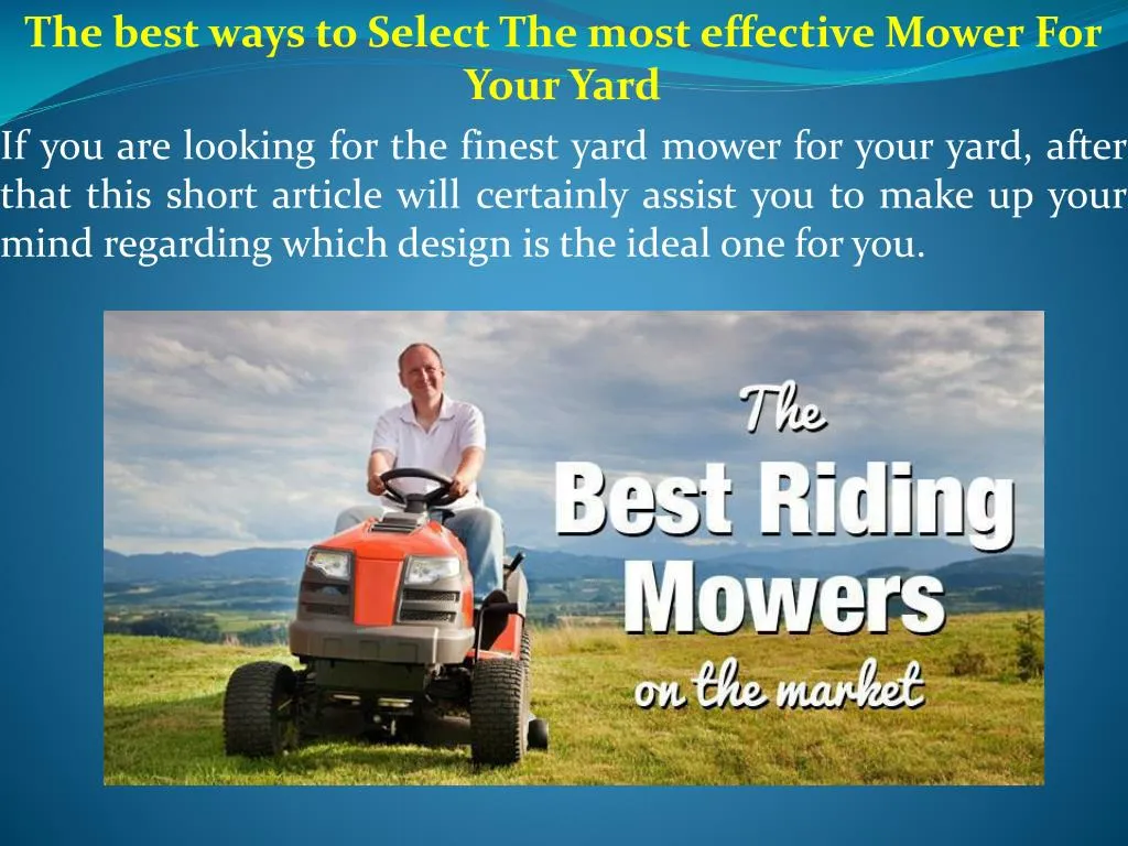 the best ways to select the most effective mower
