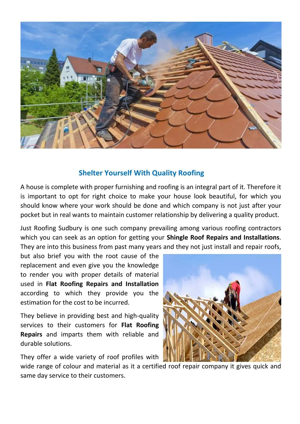 shelter yourself with quality roofing