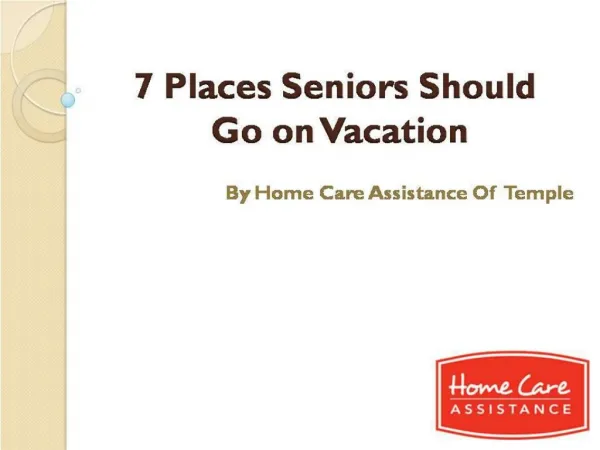7 Places Seniors Should Go on Vacation