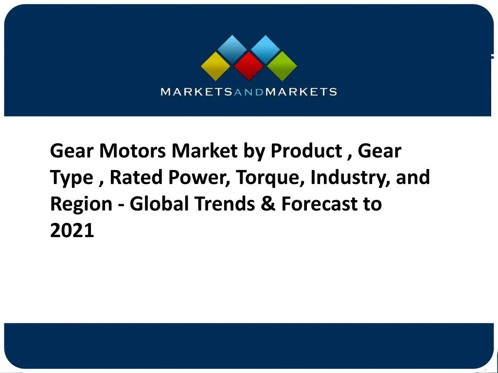 gear motors market by product gear type rated