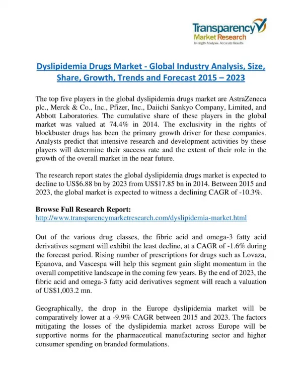 Dyslipidemia Drugs Market Research Report by Key Players Analysis