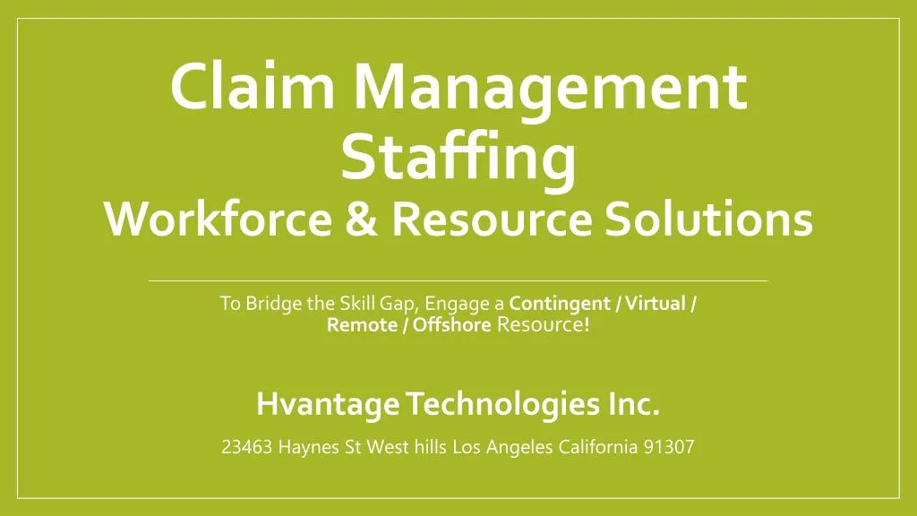 claim management staffing workforce resource
