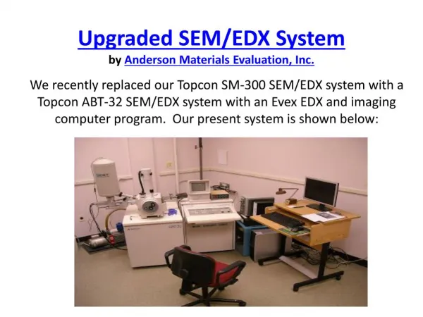 Upgraded SEM System by Anderson Materials Evaluation, Inc.