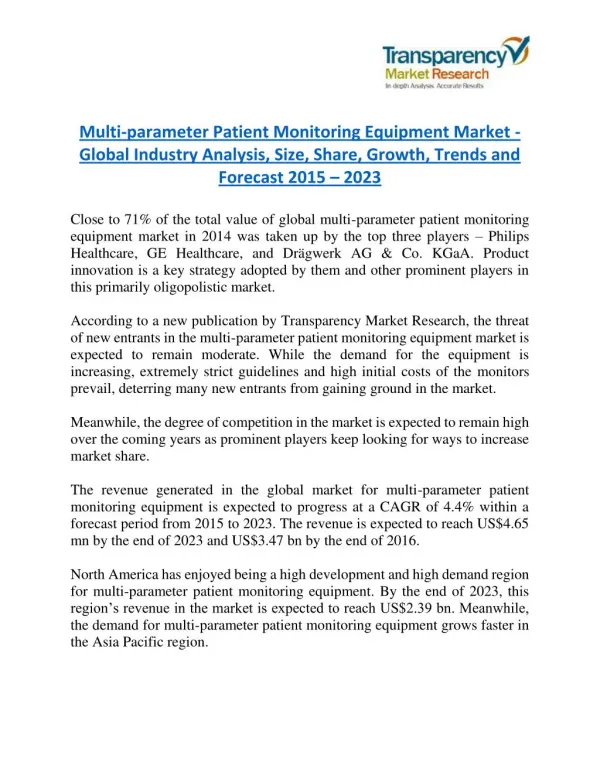 Multi-parameter Patient Monitoring Equipment Market is expanding at a CAGR of 4.4% from 2015 - 2023