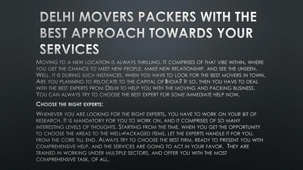 delhi movers packers with the best approach towards your services