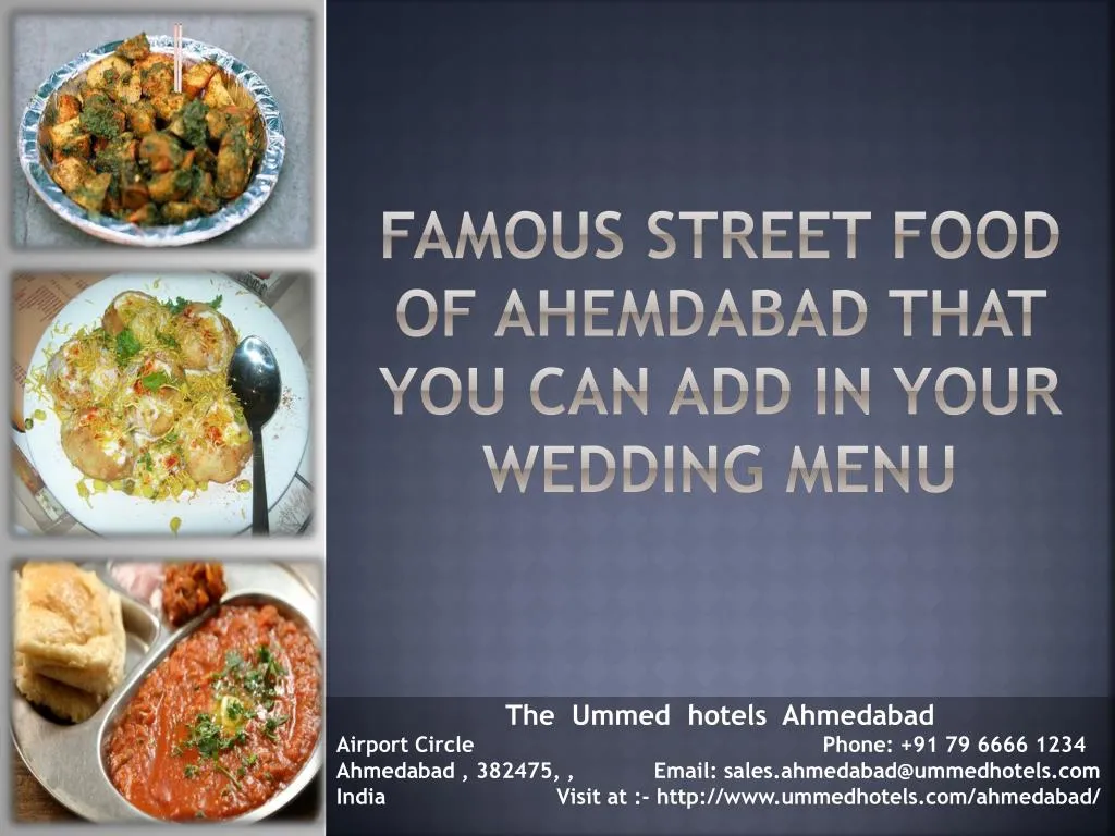 famous street food of ahemdabad that you can add in your wedding menu