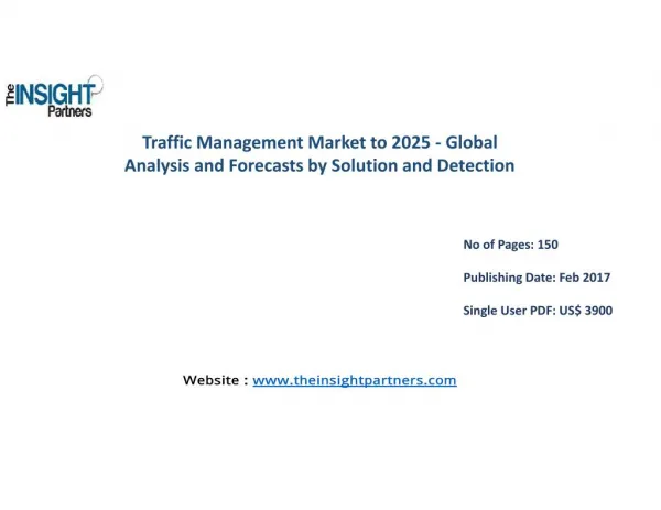 Traffic Management Market: Industry Analysis & Opportunities |The Insight Partners