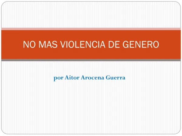 NO MAS VIOLENCIA DE GENERO
