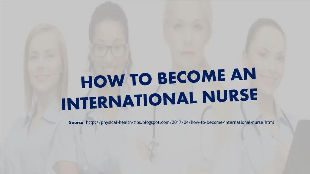 how to become an international nurse