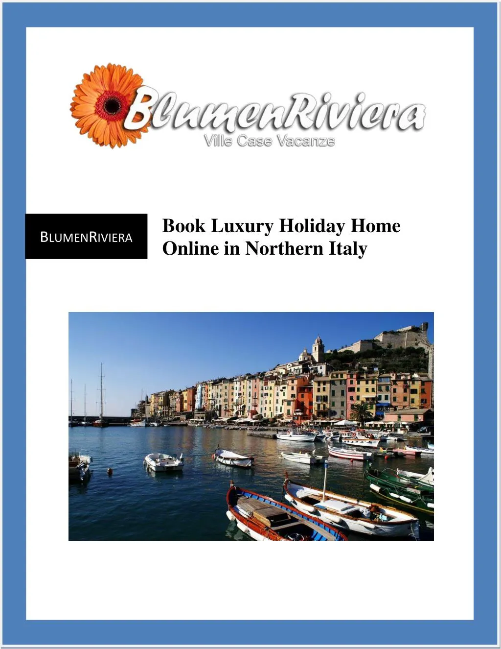 book luxury holiday home online in northern italy