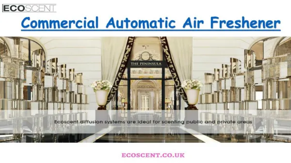 The Commercial Automatic Aerosol Air Freshener